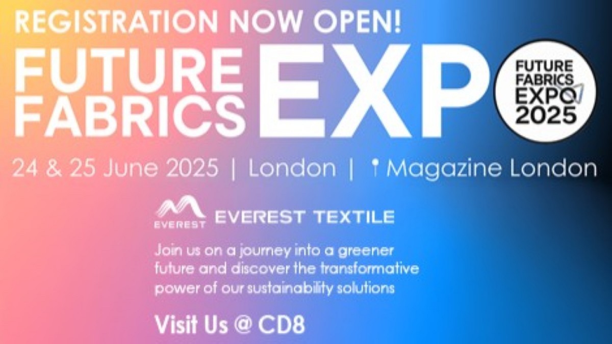 Visit Everest Textile at Future Fabrics Expo in London