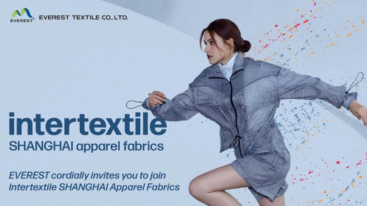 Visit Everest Textile at Intertextile Shanghai Apparel Fabrics in Shanghai